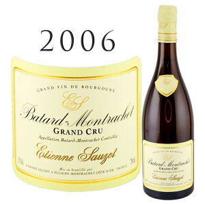 o^[ bVF O N [2006] GeBGk \[ Batard Montrachet Grand cru Blanc Etienne SAUZET 750ml C uS[j