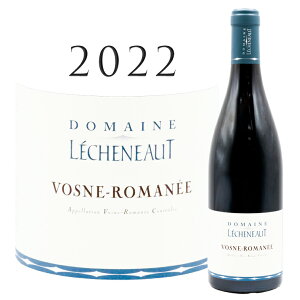 ���H�[�k ���}�l [2022] ���V���m�[ Vosne Romanee Rouge LECHENEAUT 750ml�u���S�[�j�� �s�m �m���[�� Pinot Noir �R�[�g �h �j���C ���H�[�k ���}�l �ԃ��C�� �� ���C�� �M�t�g �v���[���g