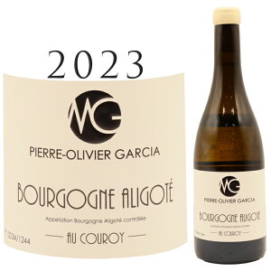 ASe I[ N[ [2023] sG[ IBG KVABourgogne Aligote Au Couroy Blanc Pierre-Olivier GARCIA 750mluS[j C
