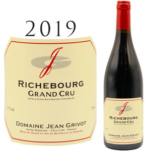 ���V���u�[�� �O���� �N���� [2019] �W���� �O�����H Jean GRIVOT Richebourg Grand cru Rouge750ml ������ �u���S�[�j�� �R�[�g �h �j���C �s�m �m���[�� �ԃ��C��
