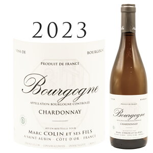 �u���S�[�j�� �V�����h�l [2023] �}���N �R���� �G �Z �t�B�X MARC COLIN ET SES FILS Bourgogne Chardonnay Blanc750ml �V�����h�l �����C�� �h��