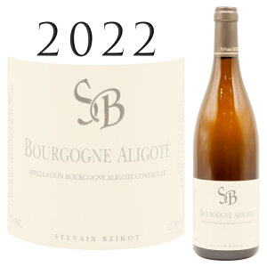 �u���S�[�j�� �A���S�e [2022] �h���[�k �V�����@�� �u�W�R�b�g Bourgogne Aligote Domaine Sylvain BZIKOT 750ml