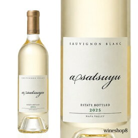 あさつゆ asatsuyu 2025 750ml 14.2% ケンゾー エステート 正規品 KENZO ESTATE カリフォルニア ナパヴァレー 白ワイン 贈答品 誕生日 特別な日 記念日 結婚記念日 還暦 極上の味わい 至福の一時 贈る贅沢