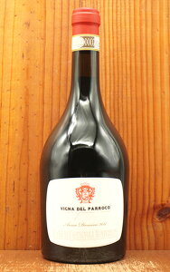 P fB JX^j[ tF[g B[j f pbR 2017 J tFX 750ml C^A ԃCRuche di Castagnole Monferrato Vigna del Parroco 2017 Luca Ferraris DOCG Ruche di Castagnole Monferrato