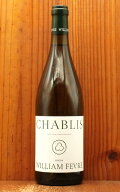 シャブリ 2024年 ウィリアム・フェーヴル 750ml （フランス ブルゴーニュ 白ワイン）Chablis [2024] WILL…