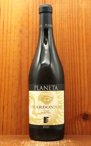 vl^ Vhl 2023 vl^ K C^A V`A DOCtB 750ml h CPlaneta Chardonnay 2023 Planeta DOC Menfi