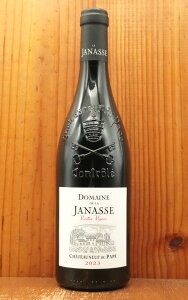 �V���g�[�k�t �f�� �p�v ���B�G�C�� ���B�[�j�� 2023 ���o���i �h���[�k �h �� �W���i�X���l ���ώ���60-100�N�� �O���i�b�V����� Chateauneuf du Pape Vieilles Vignes 2023 Domaine de la JANASSE