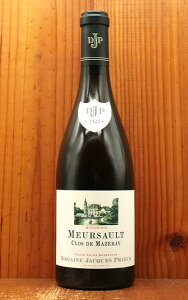 �����\�[ �N�� �h �}�Y���[ (���m�|�[����) �u���� 2022 �h���[�k �W���b�N �v���E�[�����lMeursault Clos de Mazeray (Monopole) Blanc 2022 Domaine Jacques Prieur