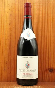 �R�[�g �f�� ���[�k ���[���� ���[�W�� 2022 �t�@�~�[�� �y���� �y������ ���K �ԃ��C�� ���C�� �h�� �~�f�B�A���{�f�B 750mlCotes de Rhone Perrin Reserve Rouge [2022] Famille Perrin AOC Cotes de Rhone