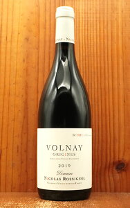 ���H���l�C �I���W�[�k 2019 ���o�� �h���[�k �j�R�� ���V�j���[�����l AOC���H���lVolnay Origines 2019 Domaine Nicolas Rossignol AOC Volnay