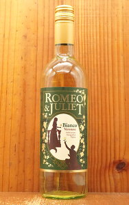 ���~�I���W�����G�b�g �r�A���R 2023 750mlRomeo & Juliet Bianco Veronese 2023
