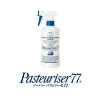 ドーバー パストリーゼ 77 500ml スプレーヘッド付 アルコール消毒液 抗菌 食品保存 防カビ 食品直接噴霧…