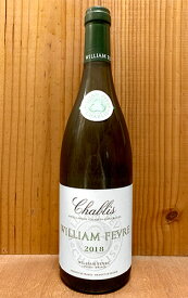 シャブリ 2018 ウイリアム フェーヴル 白ワイン 辛口 750mlChablis [2018] WILLIAM FEVRE AOC Chablis