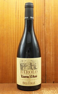 y6{ȏゲwőEzo[ [@ 10Aj 2013 x Rb DOCGo[ [@ ݍ11NniBarolo Riserva 10 Anni 2013 BEL COLLE Cantine di Verduno Stefano Belbo DOCG Barolo