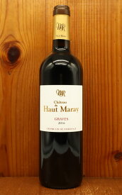 シャトー デュ オー マレ ルージュ 2016年 蔵出し品 AOCグラーヴ 樽熟成 驚異の22ヶ月 アルコール驚異の14.5% M ルーカスChateau du Haut Maray Rouge 2016 AOC Graves 14.5％