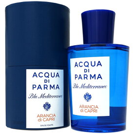 【最大1,000円offクーポン】アクアディパルマ ACQUA DI PARMA ブルーメディテラネオ アランチャ ディ カプリ EDT SP 150ml 【送料無料】【EARTH】【あす楽対応_14時まで】【香水 ギフト メンズ レディース】【香水 人気 ブランド ギフト 誕生日】