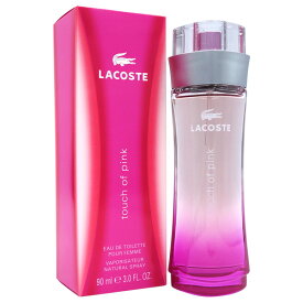 【最大1,000円offクーポン】ラコステ LACOSTE タッチ オブ ピンク EDT SP 90ml TOUCH OF PINK POUR FEMME【あす楽対応_14時まで】【香水 レディース】【人気 ブランド ギフト 誕生日 プレゼント】