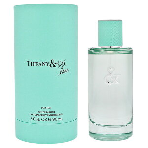 eBt@j[ TIFFANYCo. eBt@j[u tH[n[ EDP SP 90mlyzLOVE FOR HER EAU DE PARFUMy_xݒzy fB[XzyőP2Eő1000~offN[|z