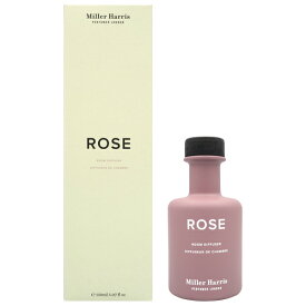 【最大P7倍+3倍・最大1500円OFFクーポン】 ミラーハリス Miller Harris ルームディフューザー ローズ 150ml ROSE【当日発送_お休み中】【週末セール】
