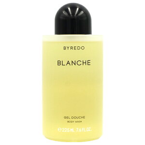 �y�ő�P5�{�E�ő�1500�~OFF�N�[�|���z�o�C���[�h BYREDO �u�����V�� �{�f�B�E�H�b�V�� 225ml BLANCHE�y��������_���x�ݒ��z�y���� �����Y ���f�B�[�X�z