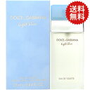 ドルチェ&ガッバーナ DOLCE&GABBANA D&G ライトブルー EDT SP 25ml 【送料無料】ドルガバ D&G Dolce&Gabbana 【あす...
