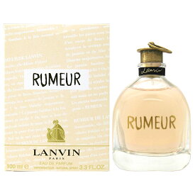 【30日P10・最大1,000円offクーポン】ランバン LANVIN ルメール EDP SP 100ml LANVIN RUMEUR【あす楽対応_14時まで】【週末セール】