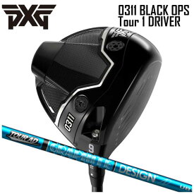 (カスタムクラブ) PXG 0311 BLACK OPS Tour 1 ドライバー グラファイトデザイン Tour AD UB Parsons Xtreme Golf 1W (G)