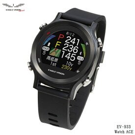 イーグルビジョン EV-933 Watch ACE 腕時計型GPSゴルフナビ EAGLE VISION ウォッチ エース 朝日ゴルフ用品