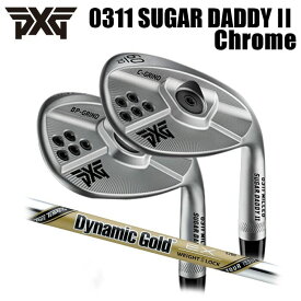 (カスタムクラブ) PXG 0311 SUGAR DADDY II Chrome ウェッジDG EX TOUR ISSUE Parsons Xtreme Golf 左右あり (G)