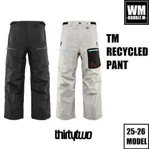 25-26 ThirtyTwo EFA TM RECYCLED PANT Ki Xm[{[h pc