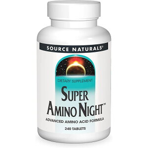 �����ȑ�e�ʁISource Naturals�i�\�[�X�i�`�������Y�j�E�X�[�p�[�A�~�m�i�C�g 240���@�����z�������@�_�C�G�b�g�@���e Source Naturals Super Amino Night - Advanced Amino Acid Formula - 240 Tablets