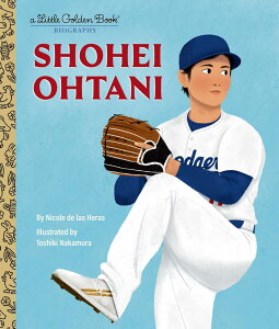 �y�m�狳�ށz�y�p��ŁzShohei Ohtani: A Little Golden Book Biography�i�n�[�h�J�o�[�j��J�ĕ� ���g���S�[���f���u�b�N�@�`�L�G�{