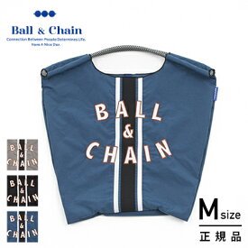 Ball & Chain(ボールアンドチェーン) LINE (M) ラインM ショッピングバック トートバッグ 301037