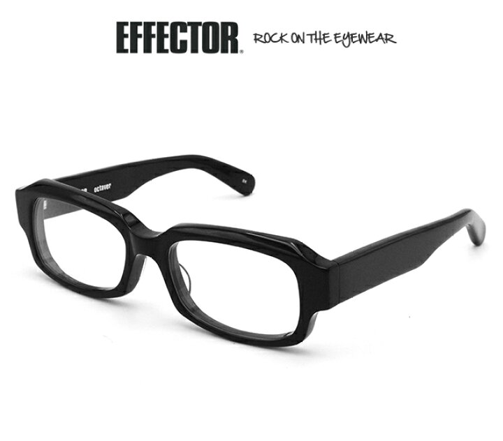 楽天市場】EFFECTOR エフェクター octaver オクターバー メガネ 眼鏡 