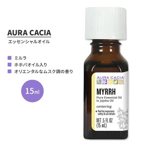 �I�[���J�V�A �~���� �G�b�Z���V�����I�C�� �z�z�o�I�C������ 15ml (0.5 fl oz) AURA CACIA MYRRH ESSENTIAL OIL IN JOJOBA OIL ���� �R�~�t�H���~���� �v�� ���c���N