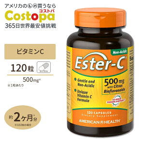 yő2000~OFFN[|zAJwX ZxGX^[C (z) 500mg {VgXoCIt{mCh 120 American Health Ester-C Citrus Bioflavonoids z^r^~C N JvZ r^~ 
