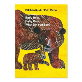 【洋書】ベイビーベアー・ベイビーベアー・ホワット・ドゥー・ユー・シー？ [ビル・マーティン・ジュニア / イラスト：エリック・カール] Baby Bear, Baby Bear, What Do You See？ [Bill Martin Jr / Illustrated by Eric Carle]