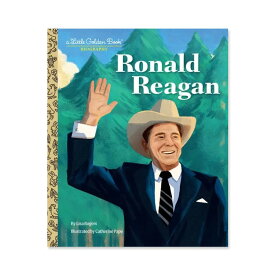 【洋書】ロナルド・レーガン [リサ・ロジャース / デザイン：キャサリン・ペイプ］Ronald Reagan: A Little Golden Book Biography [Lisa Rogers, Catherine Pape (Illustrator)] リトルゴールデンブック