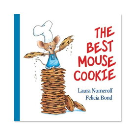 【洋書】ザ ベスト マウス クッキー パッド入りボードブック [ローラ・ヌメロフ / イラスト：フェリシア・ボンド] The Best Mouse Cookie Padded Board Book [Laura Numeroff / Illustrated by Felicia Bond]
