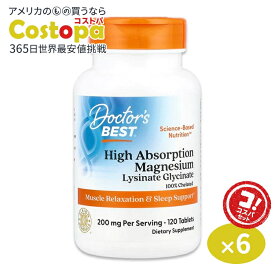 [6個セット]100％キレート 高吸収マグネシウム 120粒 Doctor's BEST （ドクターズベスト） High Absorption Magnesium 120T