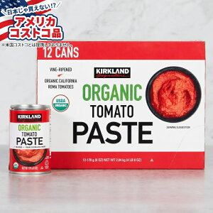 yAJtFAzJ[NhVOl`[ I[KjbNg}gy[Xg 6IX 12 Kirkland Signature, Organic Tomato Paste, 6 oz, 12-County񂹏izy킹ĔzyAJ