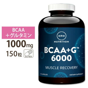 yő2000~OFFN[|zBCAA+G 6000 AeBbgJotH[~ 150JvZ MRM (GA[G) MRM BCAA+G 6000 Ultimate Recovery Formula 150 capsules