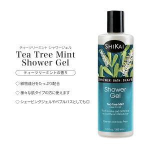 VJC V[WF eB[c[~g̍ 355ml (12floz) SHIKAI Tea Tree Mint Shower Gel {fB\[v   b`