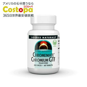 �\�[�X�i�`�������Y �N�������C�g �N���~�E��GTF 200mcg �y��t���[ 60�� Source Naturals ChromeMate Chromium GTF 200 mcg Yeast Free 60 Tablet �y�����񂹏��i�z�y���킹�Ĕ��������z