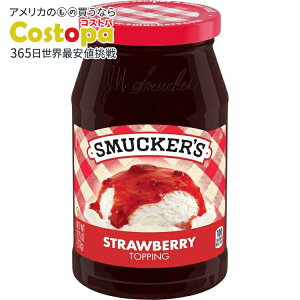 �X�}�b�J�[�Y �X�g���x���[�g�b�s���O 333g Smucker's Strawberry Topping, 11.75 oz �y�����񂹏��i�z