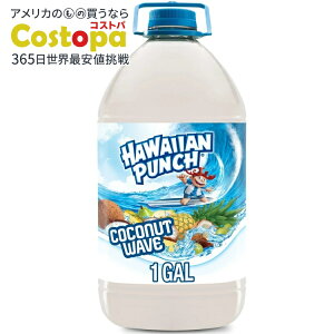 �n���C�A���p���` �R�R�i�b�c�E�F�[�u�W���[�X 1�K�����{�g�� Hawaiian Punch Coconut Wave Juice, 1 Gal, Bottle �y�����񂹏��i�z�y���킹�Ĕ��������z
