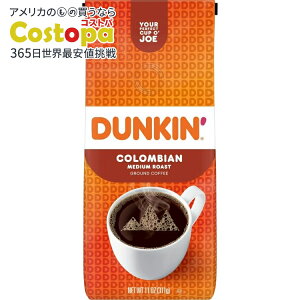 yAJEH}[giz_L RrA ~fBA[Xg ҂R[q[ 11IX obO Dunkinf Colombian Medium Roast Ground Coffee, 11 oz Bag y񂹏izy킹Ĕz
