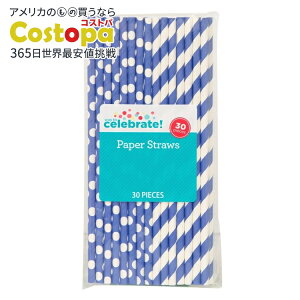 yAJEH}[gizu[̐ʖ͗lƃXgCṽy[p[Xg[ 30{ F Way to Celebrate! Blue Polka Dot & Striped Paper Straws, 30ct y񂹏izy킹Ĕz