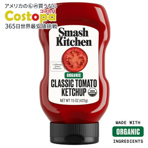 �y�|�C���gUP��2��20��-�z�X�}�b�V���L�b�`�� �I�[�K�j�b�N�g�}�g�P�`���b�v 425g Smash Kitchen Organic Tomato Ketchup, 15 oz Bottle �y�����񂹏��i�z