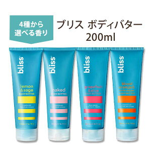 yő2000~OFFN[|zyIׂ4̍z uX {fBo^[ }LV}CX`[N[ 200ml (6.7floz) bliss Body Butter Maximum Moisture Cream {fBN[ ێ CO lC pxt